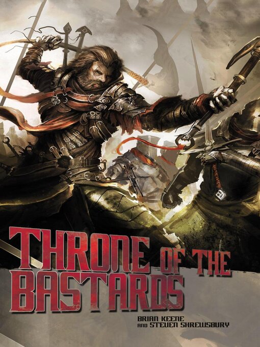 Title details for Throne of the Bastards by Brian Keene - Available